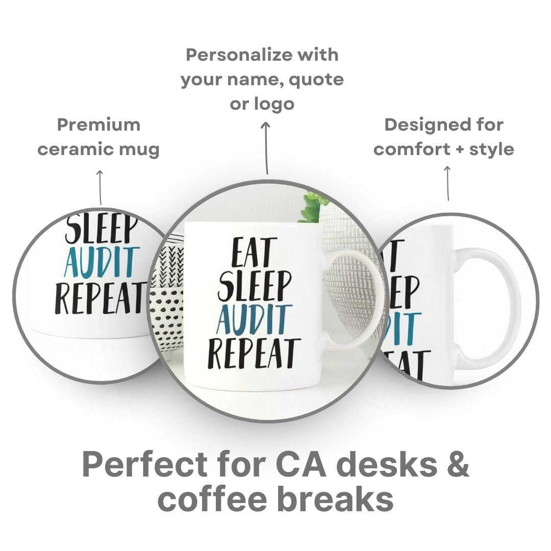 Customized CA Audit Quote Ceramic Mug
