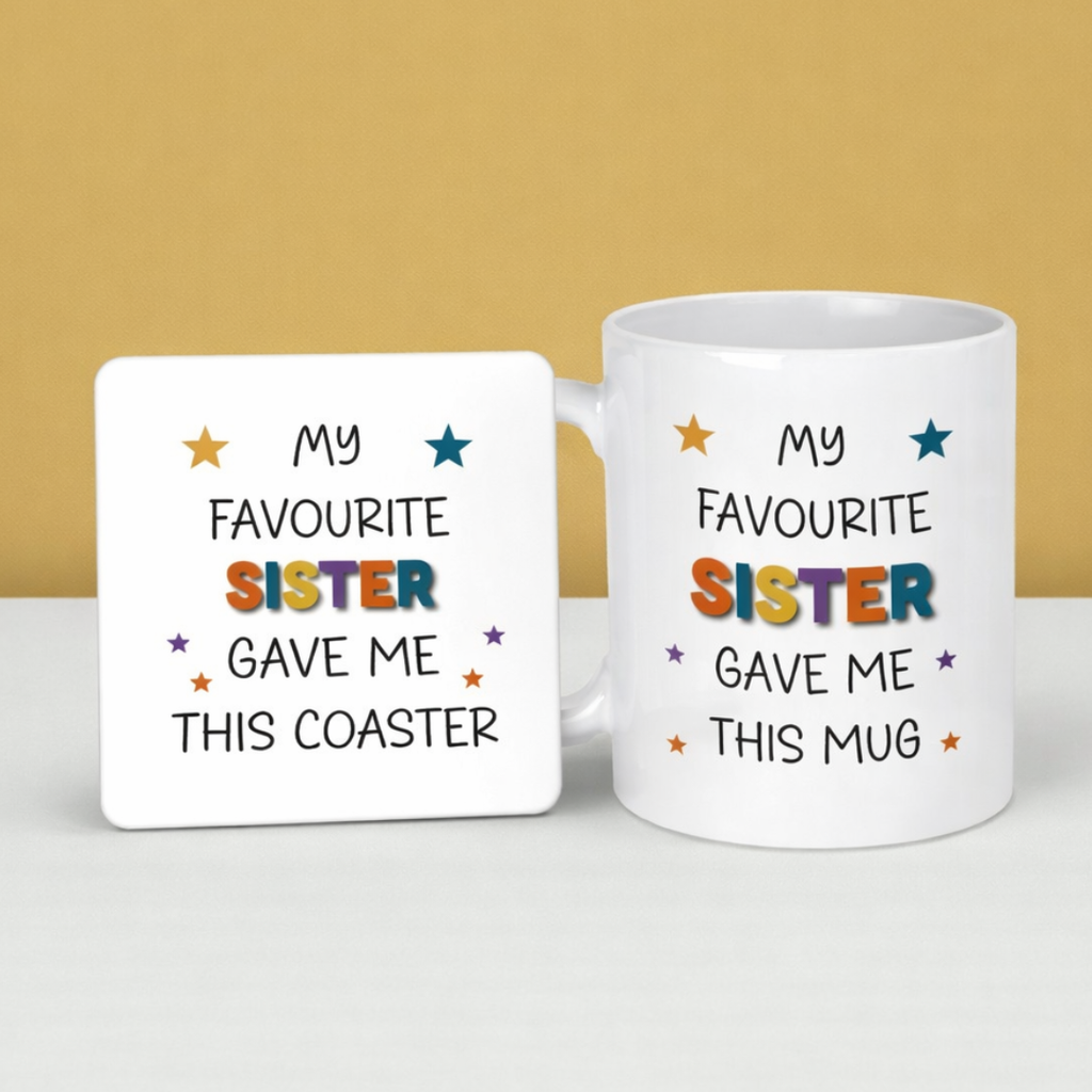 Favourite Sister Quote Ceramic Mug and Mdf Tea Coaster