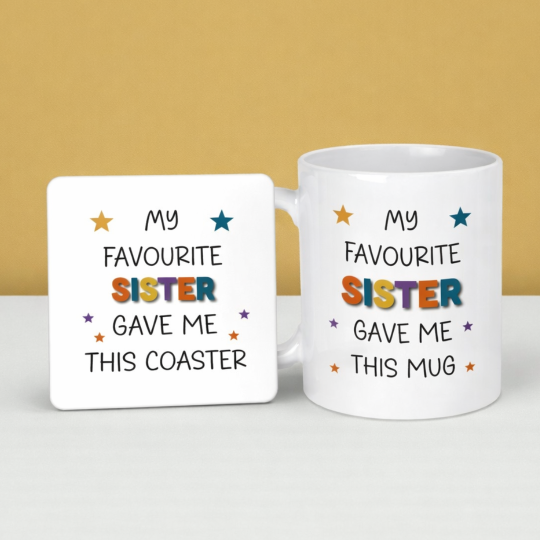 Favourite Sister Quote Ceramic Mug and Mdf Tea Coaster