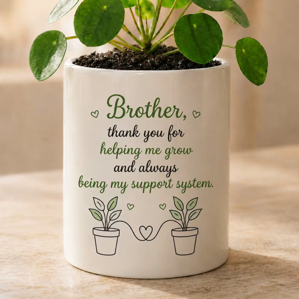 Quote Flower Ceramic Pot for Brother