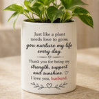 Flower Pot with Emotional Message for Husband