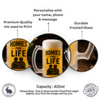 Homies for Life Beer Mug for Brother & Friend
