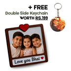 Love you Bhai Photo Wooden Fridge Magnet