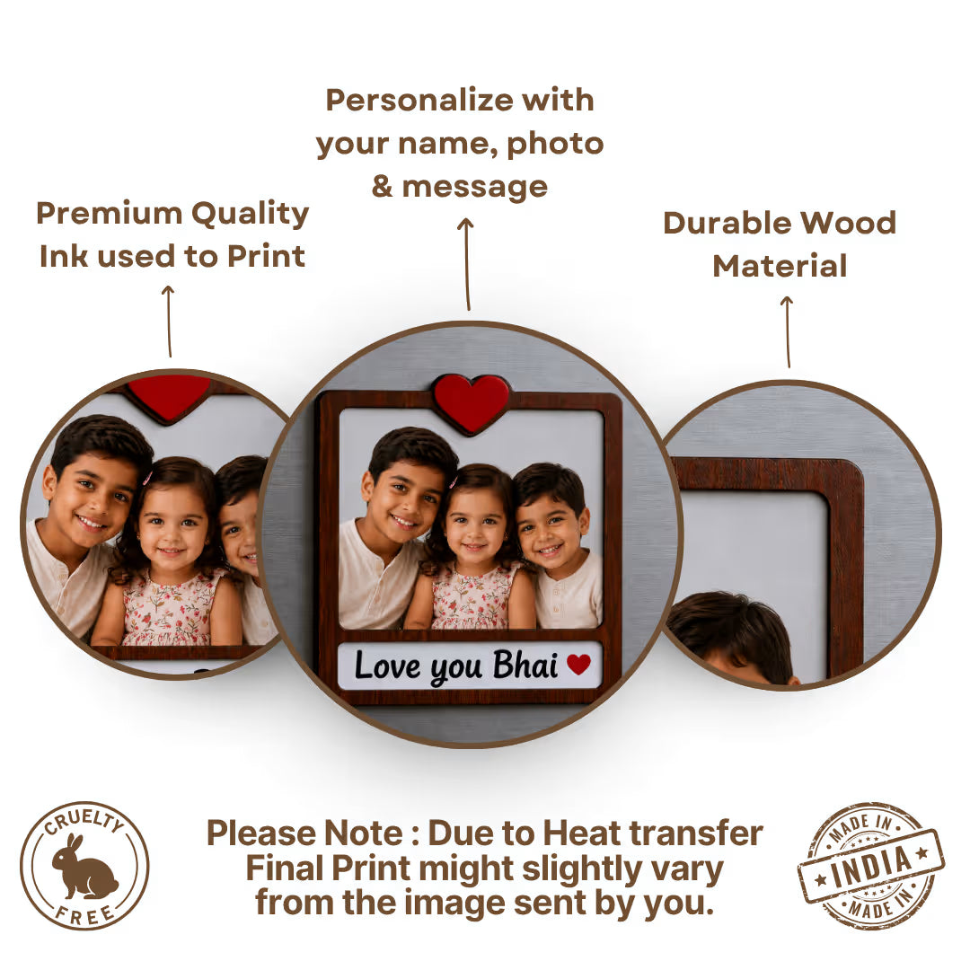 Love you Bhai Photo Wooden Fridge Magnet
