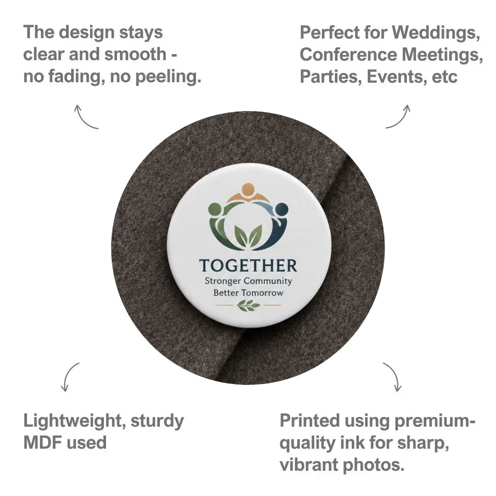 Customized MDF Circle Badge (Safety Pin Attachment)