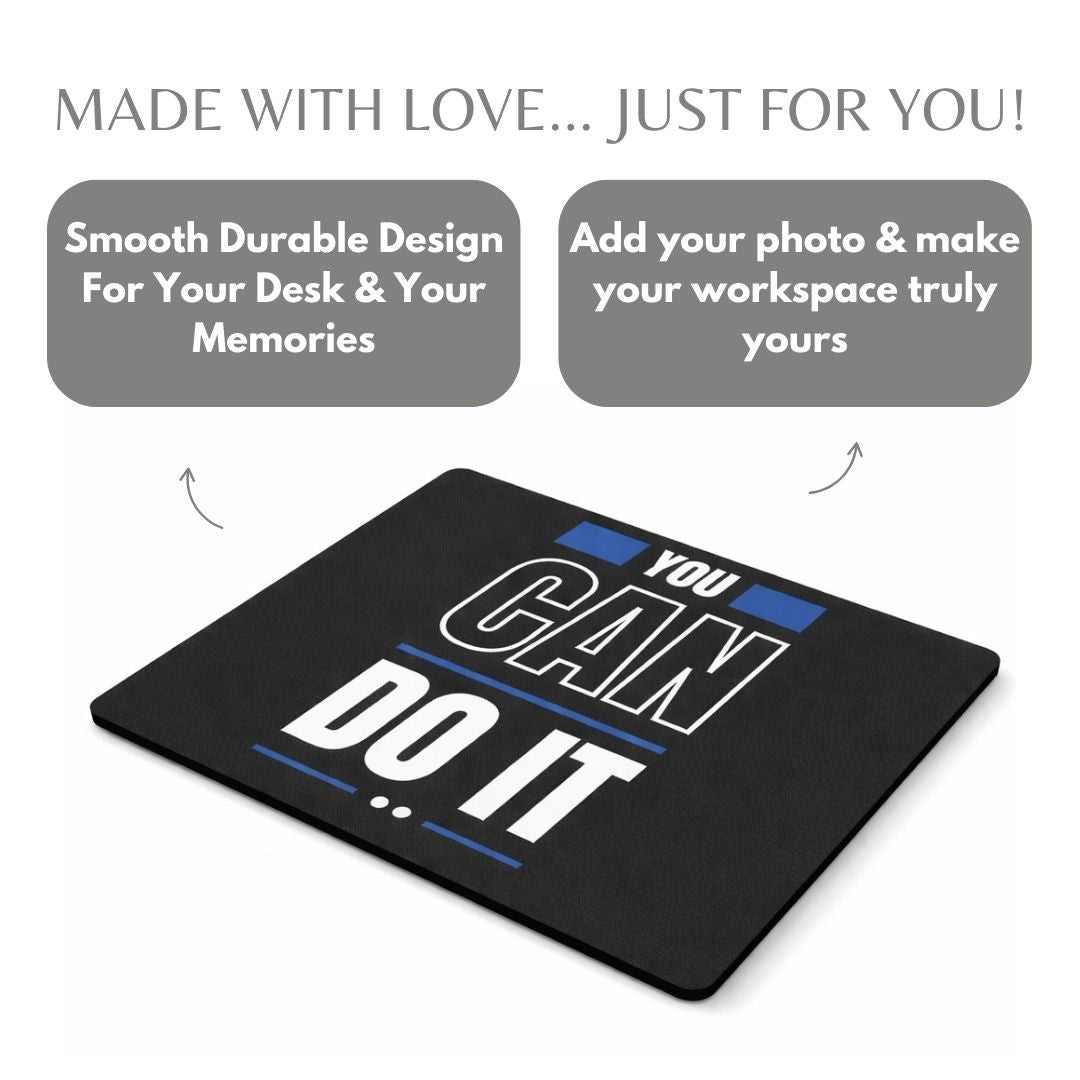 Customized Quote Mouse Pad