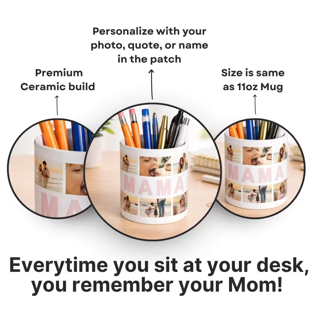 Personalized "MAMA" Photo Collage Pen Stand – Ceramic Desk Organizer