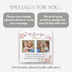 Customized "We Love You Mom" Ceramic Tile