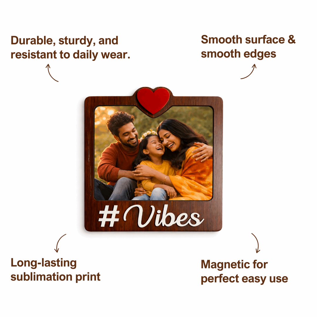 Wooden Vibes Personalized Photo Fridge Magnet