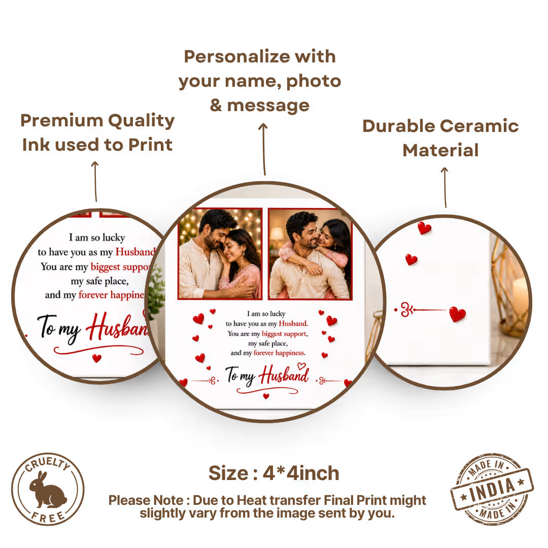 Personalized Photo Ceramic Tile for Husband with Message