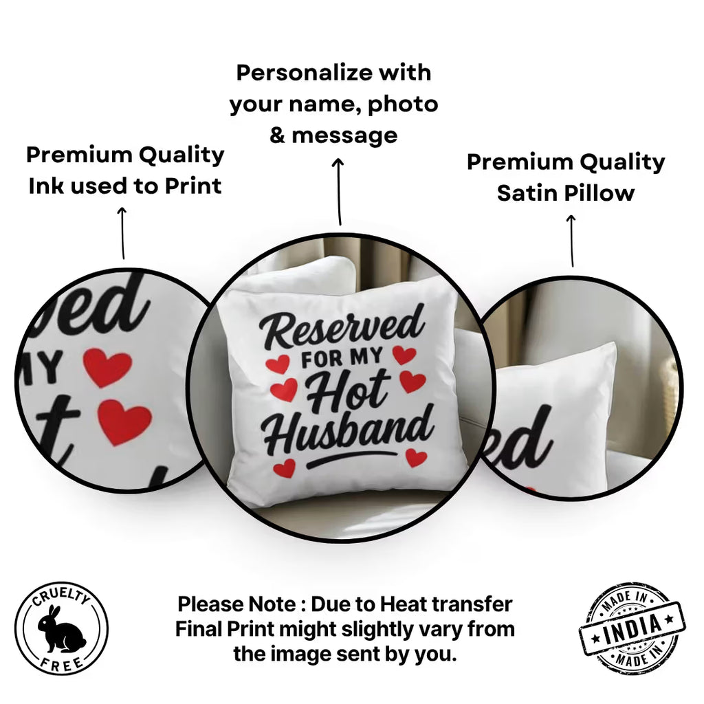 Reserved for my Hot Husband Satin Square Pillow