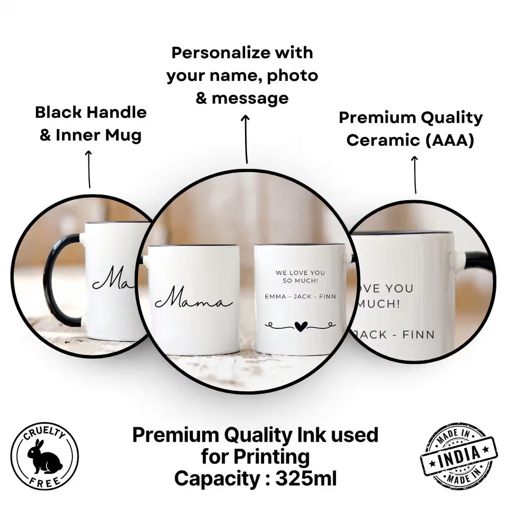 We Love You Mama Custom Quote Photo Cup
