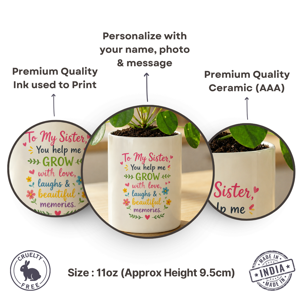 "You help me Grow Sister" Flower Cermanic Mug Pot